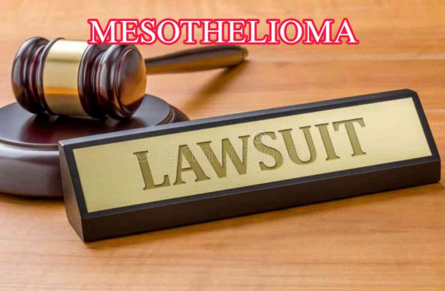 Mesothelioma Lawsuit